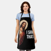 Funny Jesus "I Saw That" Christian meme design エプロン (着用した状態)