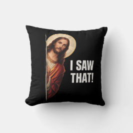 Funny Jesus "I Saw That" Christian meme design クッション