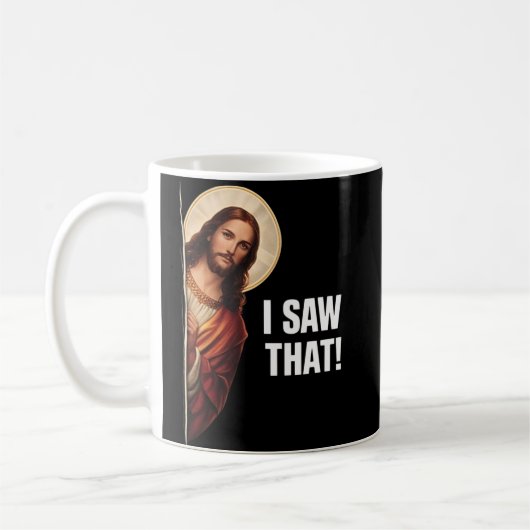 Funny Jesus "I Saw That" Christian meme design コーヒーマグカップ (左)