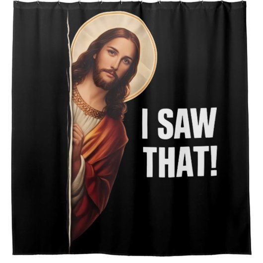 Funny Jesus "I Saw That" Christian meme design シャワーカーテン (正面)