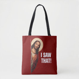 Funny Jesus "I Saw That" Christian meme design トートバッグ