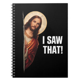 Funny Jesus "I Saw That" Christian meme design ノートブック