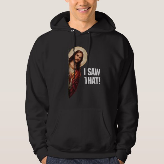 Funny Jesus "I Saw That" Christian meme design パーカ (正面)