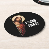Funny Jesus "I Saw That" Christian meme design ラウンドペーパーコースター (アングル)
