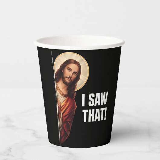 Funny Jesus "I Saw That" Christian meme design 紙コップ (正面)