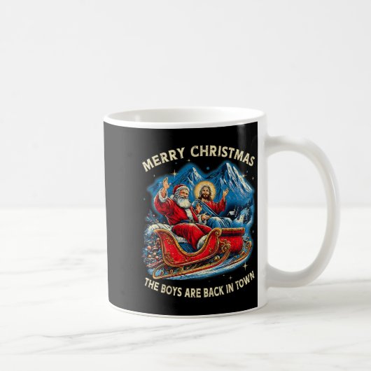 Funny Jesus Santa The Boys Are Back In Town Merry  コーヒーマグカップ (右)