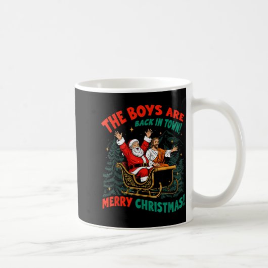 Funny Jesus Santa The Boys Are Back In Town Merry  コーヒーマグカップ (右)