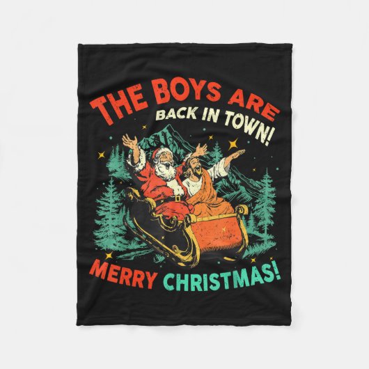 Funny Jesus Santa The Boys Are Back In Town Merry  フリースブランケット (正面)