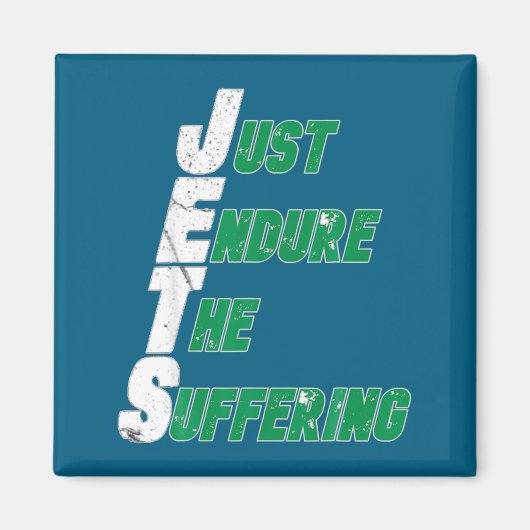 Funny Jets Just Endure The Suffering Football  マグネット (正面)