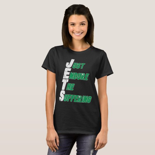 Funny Jets Just Endure The Suffering Football Tシャツ (正面フル)