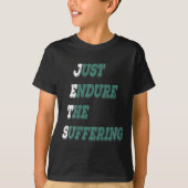 Funny Jets Just Endure The Suffering New York Foot Tシャツ (正面)