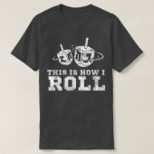 Funny Jewish  Hanukkah Dreidel This Is How I Roll  Tシャツ (デザイン正面)