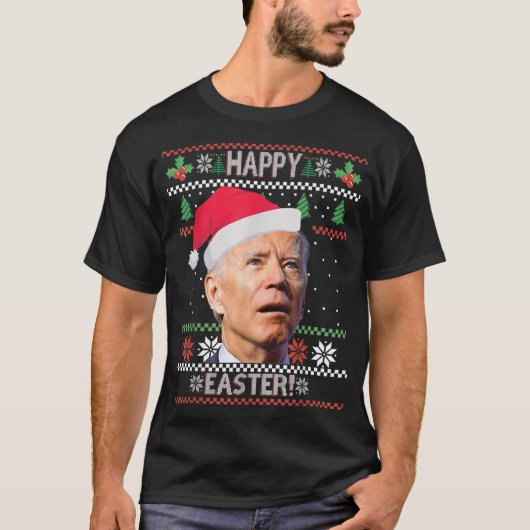 Funny Joe Biden Happy Easter Ugly Christmas Tシャツ (正面)