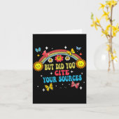 Funny Joke But Did You Cite Your Sources Funny Quo カード (黄色い花)