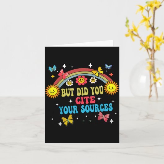 Funny Joke But Did You Cite Your Sources Funny Quo カード (黄色い花)