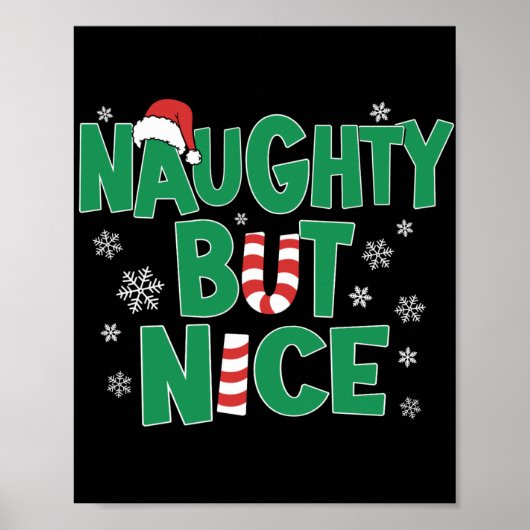 Funny Joke Christmas Humor Naughty But Nice T Shir ポスター (正面)