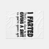 Funny Joke Meme , I Farted That's As Close To Givi フリースブランケット (正面(横))