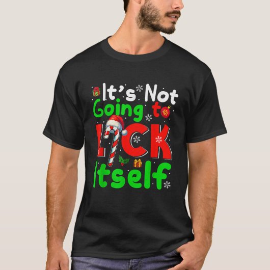 Funny Joke Not Lick Itself Sarcastic Xmas Santa Ca Tシャツ (正面)