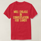 Funny Joke Sarcastic Will Engage In Conversation F Tシャツ (デザイン正面)