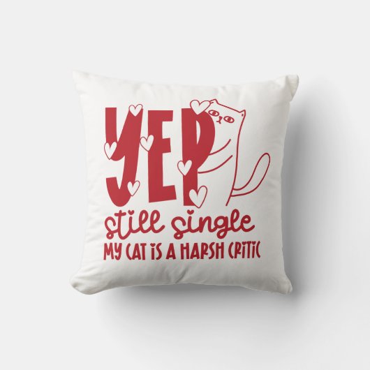 Funny Judging Cat Still Single Anti-Valentine クッション (正面)