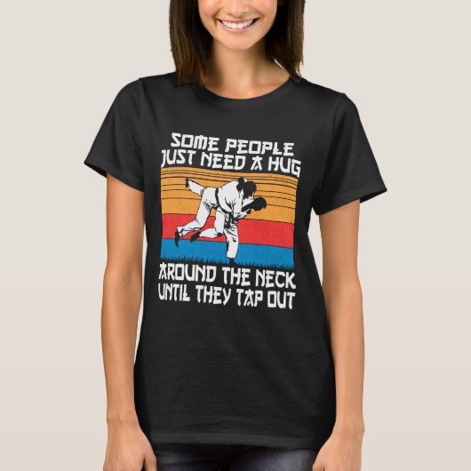 Funny Judo Jiu Jitsu Martial Arts Humor Tシャツ (正面)