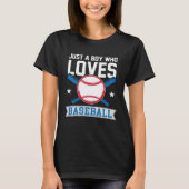 Funny Just A Boy Who Loves Baseball Pitcher Catche Tシャツ (正面)
