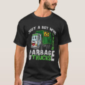 Funny Just A Boy Who Loves Garbage Trucks Tシャツ (正面)