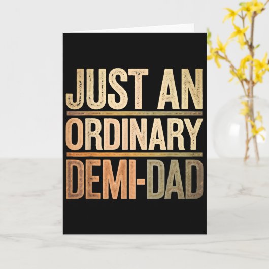 Funny Just An Ordinary Demi Dad Daughter Father's カード (黄色い花)