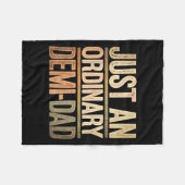 Funny Just An Ordinary Demi Dad Daughter Father's  フリースブランケット (正面(横))