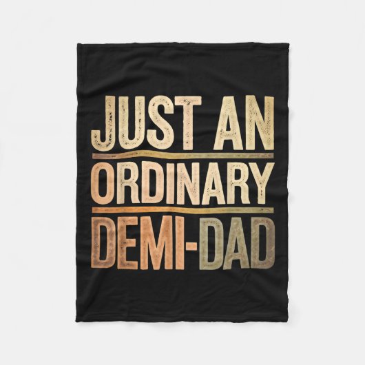Funny Just An Ordinary Demi Dad Daughter Father's  フリースブランケット (正面)