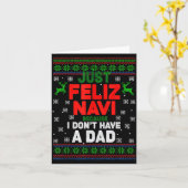Funny Just Feliz Navi Because I Don’t Have A Dad C カード (黄色い花)