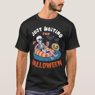 Funny Just Waiting For Halloween Skeleton Spooky Tシャツ