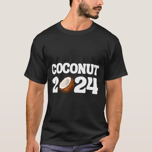Funny Kamala Harris 2024 Statement Democrat Coconu Tシャツ (正面)