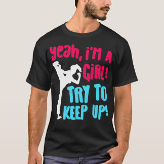 Funny Karate Design Yeah Im A Girl Karate Pink Blu Tシャツ