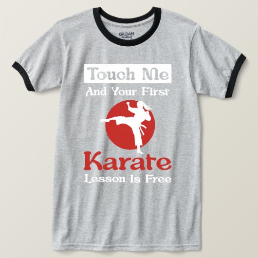 Funny Karate Gift – Touch Me and Your First Lesson Tシャツ (デザイン正面)