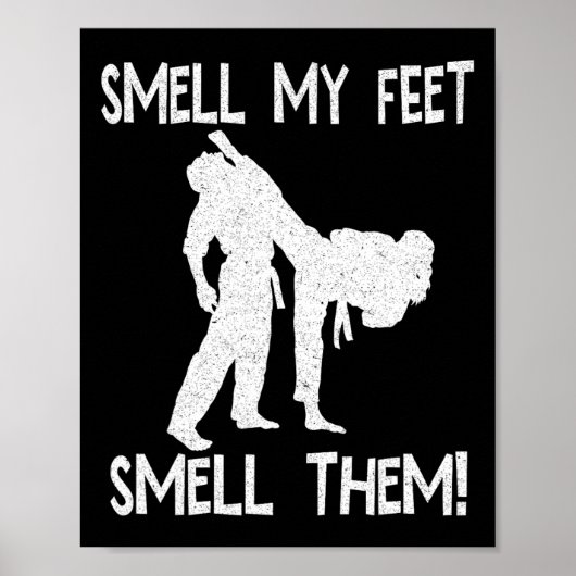 Funny Karate Smell My Feet Smell Them For Men Wome ポスター (正面)