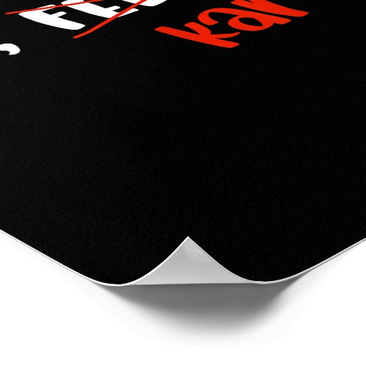 Funny Karen Felicia Quote Bye Meme  ポスター (角)