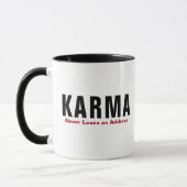 Funny Karma Mug - "Never Loses an Address" Cup マグカップ (左)
