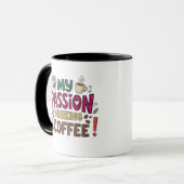 Funny Kawaii Loop My Passion Is Drinking Coffee マグカップ (正面左)