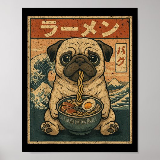 Funny Kawaii Ramen Pug Japanese Noodles Pug Eating ポスター (正面)