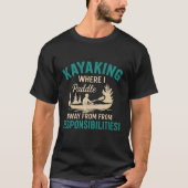funny Kayak gift,dad mom lover Tシャツ (正面)