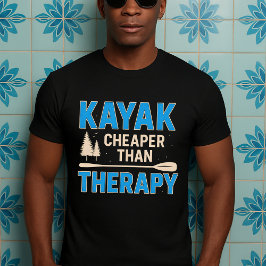 funny Kayak gift,dad mom lover Tシャツ