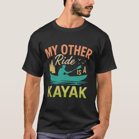 funny Kayak gift,dad mom lover Tシャツ (正面)