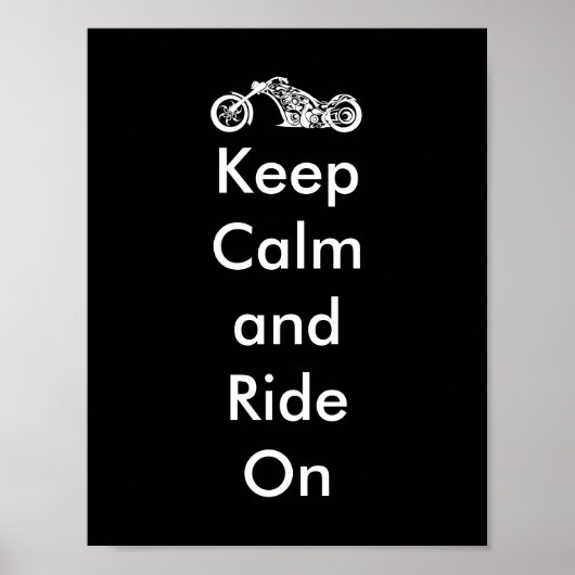 Funny Keep Calm and Ride On Motorcycle ポスター (正面)
