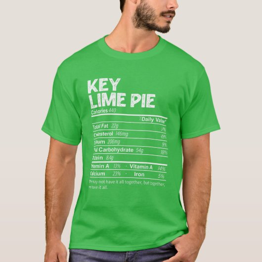 Funny Key Lime Pie Nutrition Facts Thanksgiving Fo Tシャツ (正面)