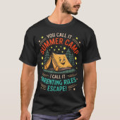 Funny Kids Summer Camp Parenting Rules Escape Tent Tシャツ (正面)
