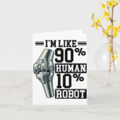 Funny Knee Replacement I'm Like 90% Human 10% Robo カード (黄色い花)