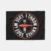 Funny Knife Thrower I Throw Knives  フリースブランケット (正面(横))