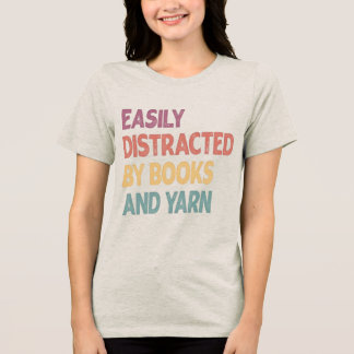 Funny Knitting Shirt – Easily Distracted by Knitti トライブレンドＴシャツ