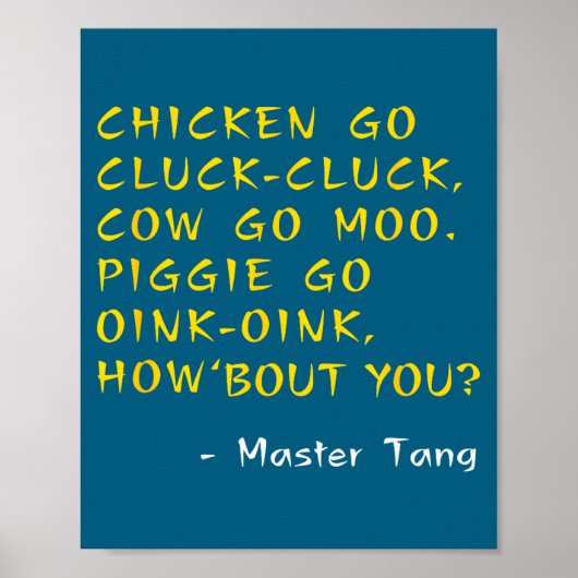 Funny Kung W Movie Quotes - Chicken Go Cluck Cow G ポスター (正面)